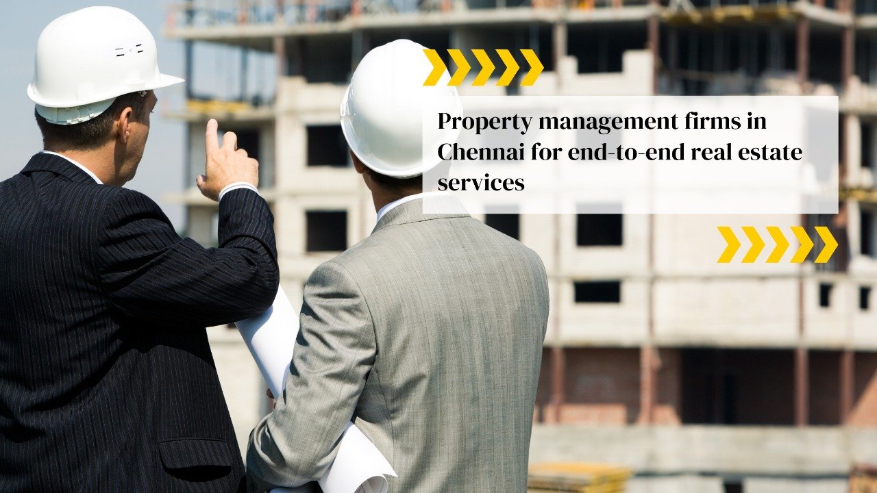 Property Management Firms in Chennai