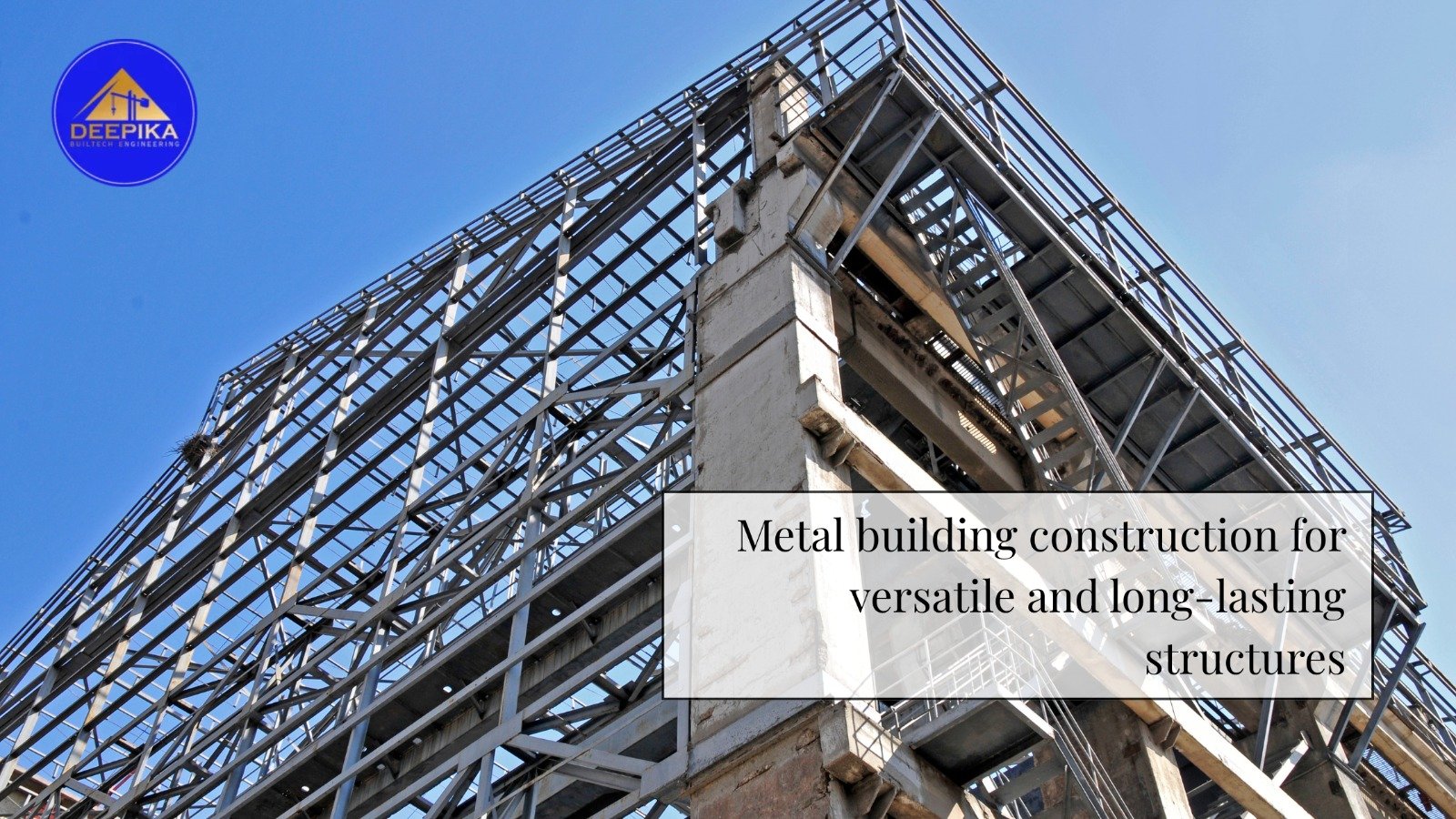 Metal Building Construction