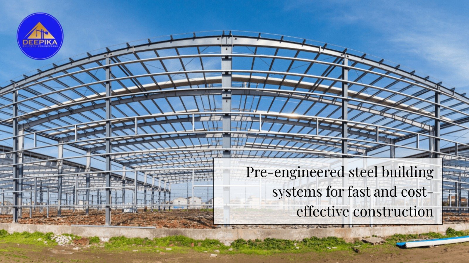 Pre-Engineered Steel Building