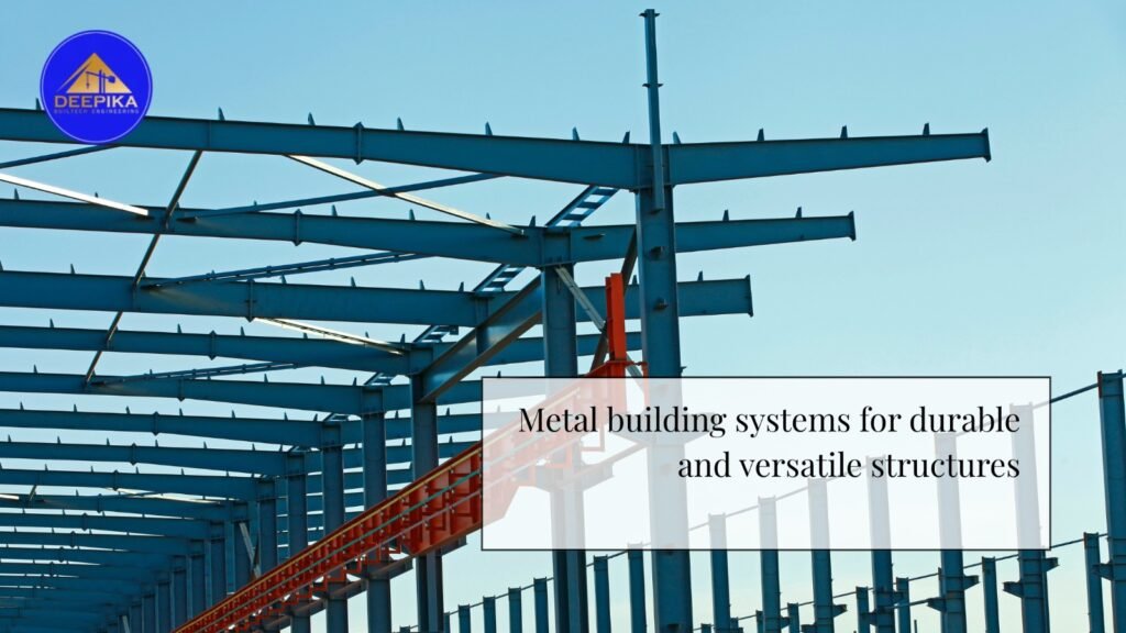 Metal Building Systems