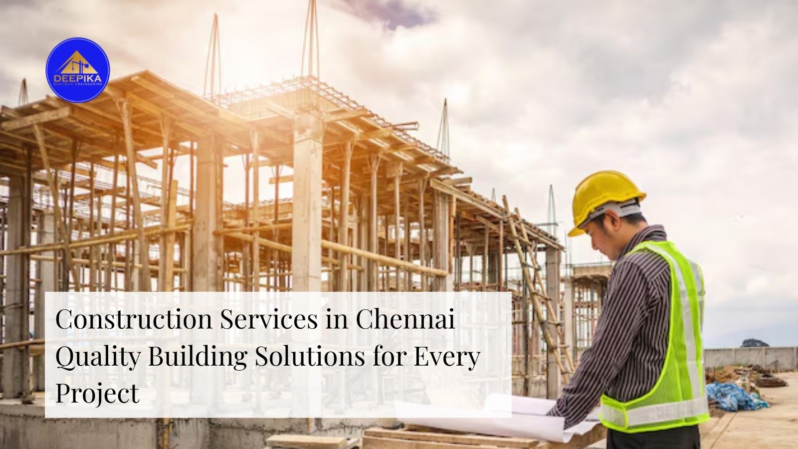 Construction Services in Chennai