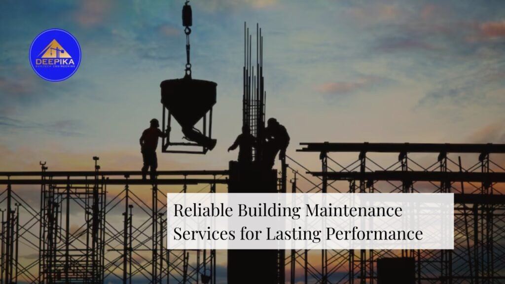 Reliable Building Maintenance Services for Lasting Performance