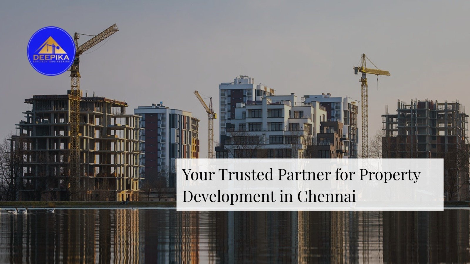 Your Trusted Partner for Property Development in Chennai